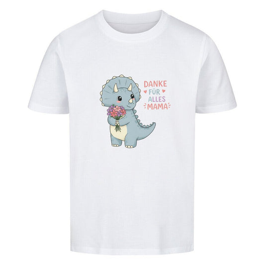 Kinder Muttertag T-Shirt - Dino, Danke für alles Mama Geschenk - KinderMode Shop super angenehm Online Kaufen Bestellen Deutschland