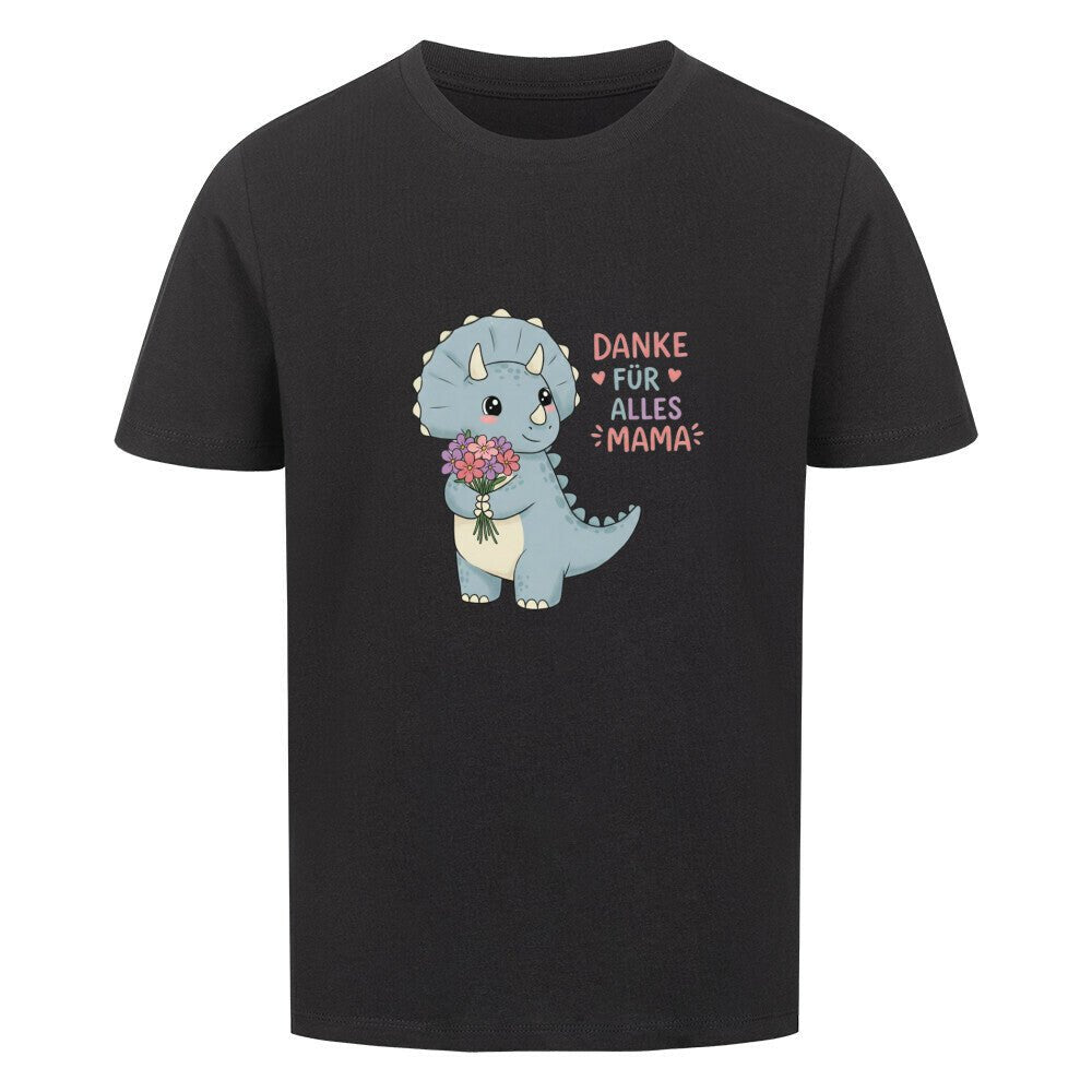 Kinder Muttertag T-Shirt - Dino, Danke für alles Mama Geschenk - KinderMode Shop super angenehm Online Kaufen Bestellen Deutschland